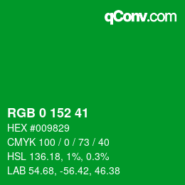 カラーコード: RGB 0 152 41 | qconv.com