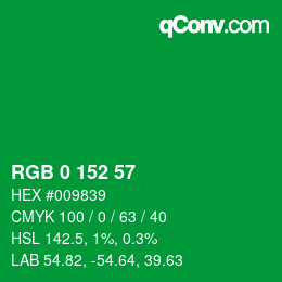 カラーコード: RGB 0 152 57 | qconv.com