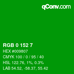 Color code: RGB 0 152 7 | qconv.com