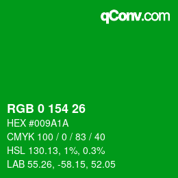 Color code: RGB 0 154 26 | qconv.com