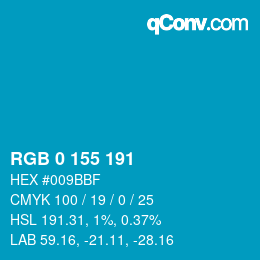 Color code: RGB 0 155 191 | qconv.com