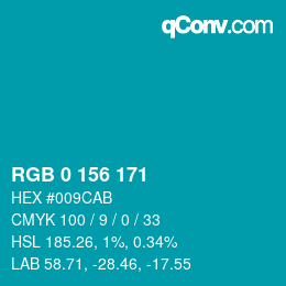 カラーコード: RGB 0 156 171 | qconv.com