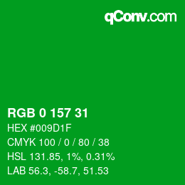 Color code: RGB 0 157 31 | qconv.com