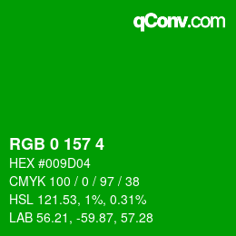 Color code: RGB 0 157 4 | qconv.com