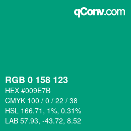 カラーコード: RGB 0 158 123 | qconv.com