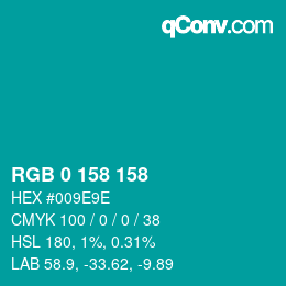 カラーコード: RGB 0 158 158 | qconv.com