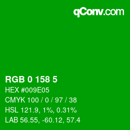 Color code: RGB 0 158 5 | qconv.com