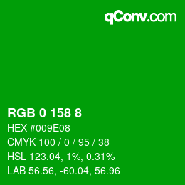 Color code: RGB 0 158 8 | qconv.com