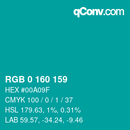 カラーコード: RGB 0 160 159 | qconv.com