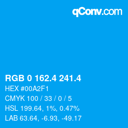 カラーコード: RGB 0 162.4 241.4 | qconv.com