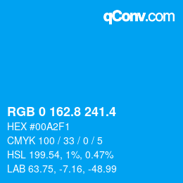 カラーコード: RGB 0 162.8 241.4 | qconv.com