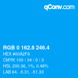 カラーコード: RGB 0 162.8 246.4 | qconv.com