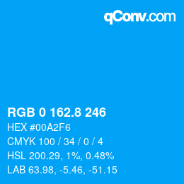 カラーコード: RGB 0 162.8 246 | qconv.com