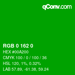カラーコード: RGB 0 162 0 | qconv.com