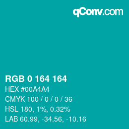 カラーコード: RGB 0 164 164 | qconv.com