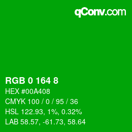 颜色代码: RGB 0 164 8 | qconv.com