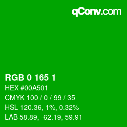 カラーコード: RGB 0 165 1 | qconv.com