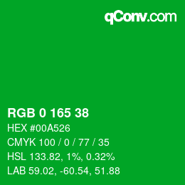 カラーコード: RGB 0 165 38 | qconv.com