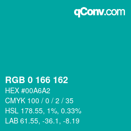 カラーコード: RGB 0 166 162 | qconv.com