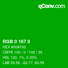 カラーコード: RGB 0 167 0 | qconv.com