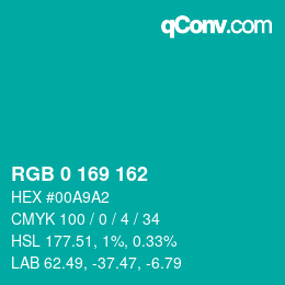 カラーコード: RGB 0 169 162 | qconv.com