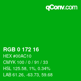 カラーコード: RGB 0 172 16 | qconv.com