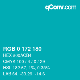 Color code: RGB 0 172 180 | qconv.com