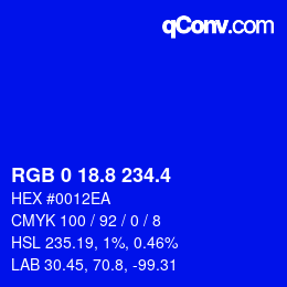 カラーコード: RGB 0 18.8 234.4 | qconv.com