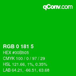 Color code: RGB 0 181 5 | qconv.com