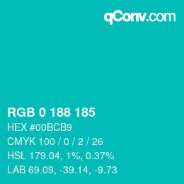 Color code: RGB 0 188 185 | qconv.com