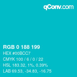 Color code: RGB 0 188 199 | qconv.com