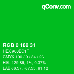 Color code: RGB 0 188 31 | qconv.com