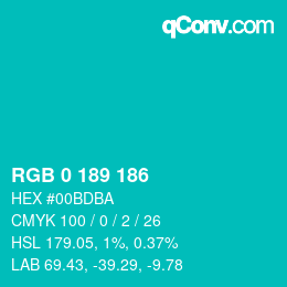 Color code: RGB 0 189 186 | qconv.com