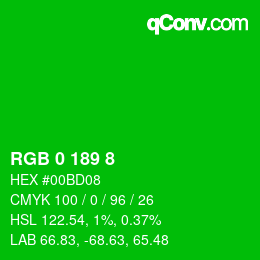 カラーコード: RGB 0 189 8 | qconv.com