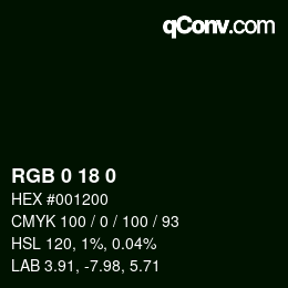 Code couleur: RGB 0 18 0 | qconv.com