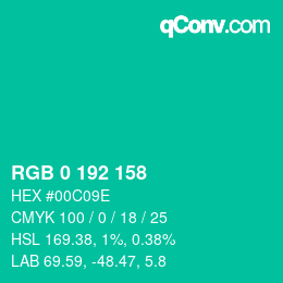 カラーコード: RGB 0 192 158 | qconv.com