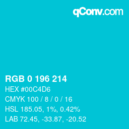 Color code: RGB 0 196 214 | qconv.com