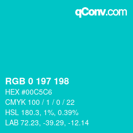 Color code: RGB 0 197 198 | qconv.com