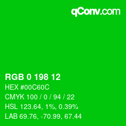 Color code: RGB 0 198 12 | qconv.com