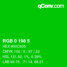 Color code: RGB 0 198 5 | qconv.com