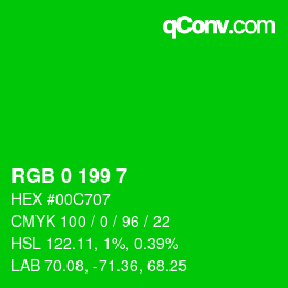 Color code: RGB 0 199 7 | qconv.com