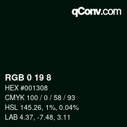 カラーコード: RGB 0 19 8 | qconv.com