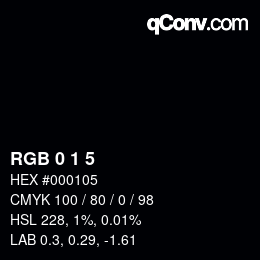 カラーコード: RGB 0 1 5 | qconv.com