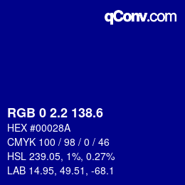 カラーコード: RGB 0 2.2 138.6 | qconv.com