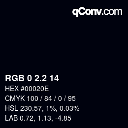 カラーコード: RGB 0 2.2 14 | qconv.com