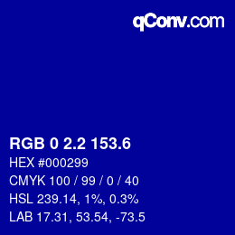 カラーコード: RGB 0 2.2 153.6 | qconv.com