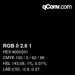 カラーコード: RGB 0 2.6 1 | qconv.com