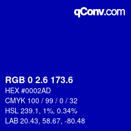 カラーコード: RGB 0 2.6 173.6 | qconv.com