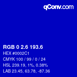 カラーコード: RGB 0 2.6 193.6 | qconv.com