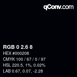 カラーコード: RGB 0 2.6 8 | qconv.com